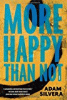Book cover of More Happy than Not