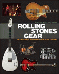 Rolling Stones gear : all the Stones' instruments from stage to studio