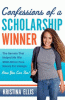 Confessions of a Scholorship Winner