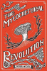 Mycocultural revolution : transforming our world with mushrooms, lichens, and other fungi