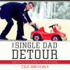 The single dad detour : directions for fathering after divorce