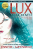 Lux : consequences. Books three and four, Opal and Origin