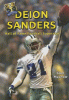 Deion Sanders : hall of fame football superstar