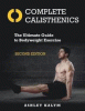 Complete calisthenics : the ultimate guide to bodyweight exercise