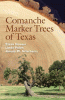 Comanche marker trees of Texas