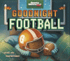 Sports Illustrated kids. Goodnight football