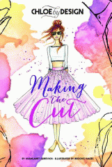 Chloe by design : making the cut