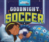 Goodnight soccer