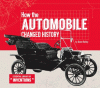 How the automobile changed history