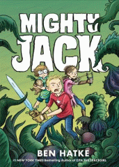 Mighty Jack. Book one