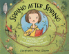 Spring after spring : how Rachel Carson inspired the environmental movement