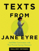 Texts from Jane Eyre : and other conversations wit...
