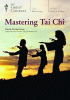 Mastering Tai Chi
