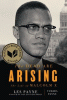 The dead are arising : the life of Malcolm X