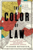The color of law : a forgotten history of how our government segregated America