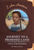Journey to a promised land : a story of the Exodusters