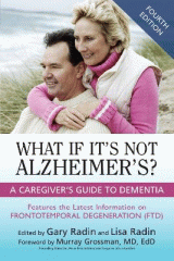 What if it's not Alzheimer's? : a caregiver's guide to dementia