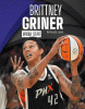 Brittney Griner : WNBA star