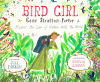 Bird girl : Gene Stratton-Porter shares her love of nature with the world