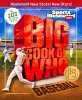 Big book of who baseball : the 101 stars every fan needs to know.
