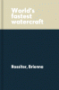 World's fastest watercraft