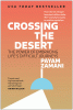 Crossing the desert : the power of embracing life's difficult journeys
