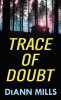Trace of doubt