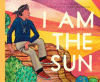I am the sun