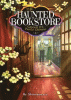 The haunted bookstore : gateway to a parallel universe. Vol. 4, Memories of a spring breeze and the fox mask's wish