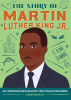 The story of Martin Luther King Jr. : a biography book for new readers