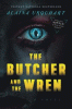 Butcher and the wren