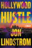 Hollywood hustle : a thriller