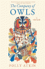 The company of owls : a memoir