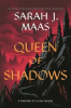 Queen of shadows