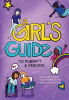 The girl's guide to puberty : learn personal care as you grow up
