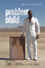 Problem child
