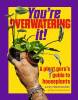You're overwatering it! : a plant guru's guide to houseplants