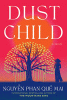 Dust child : a novel