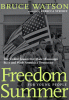 Freedom Summer for young people : the violent season that made Mississippi burn and made America a democracy