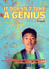 It doesn't take a genius