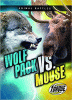 Wolf pack vs. moose