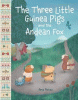 The three little guinea pigs and the andean fox