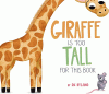 Giraffe is too tall for this book