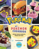 My Pokémon cookbook : delicious recipes inspired ...