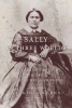 Sally in three worlds : an Indian captive in the house of Brigham Young