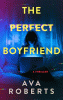 The perfect boyfriend