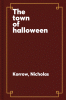 The town of halloween