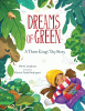 Dreams of green : a Three Kings' Day story