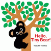 Hello, Tiny Bear!