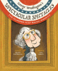 George Washington's spectacular spectacles : the glasses that saved America